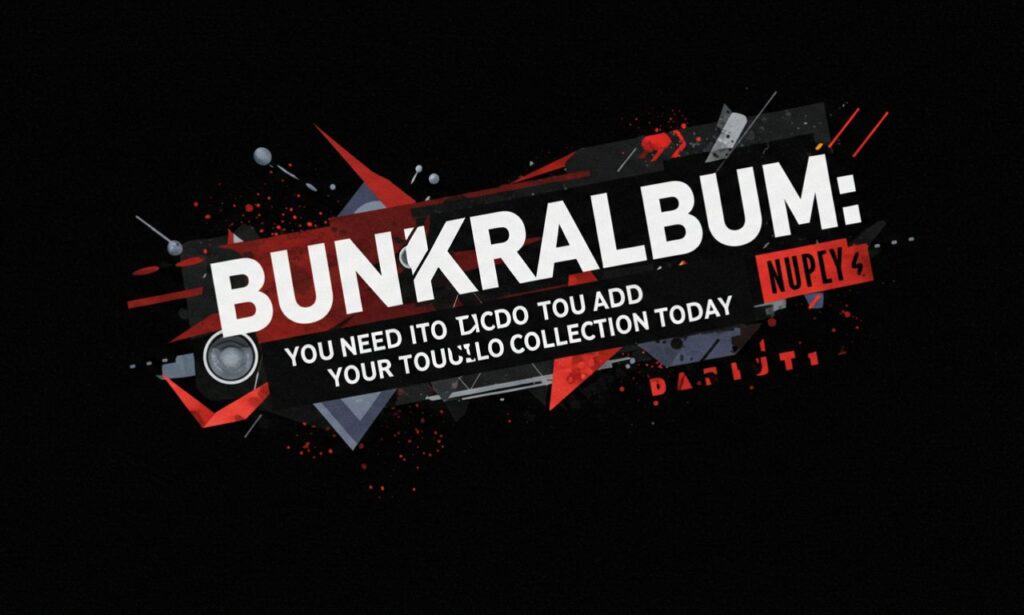 Bunkralbums: The Hidden Gems of Music History